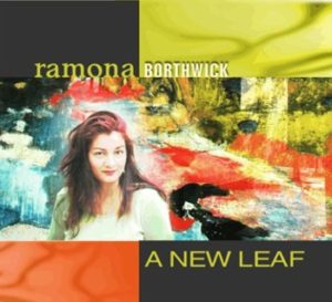 Ramona Borthwick - A New Leaf